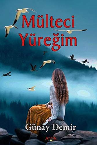 Mülteci Yüreğim kitap kapağı