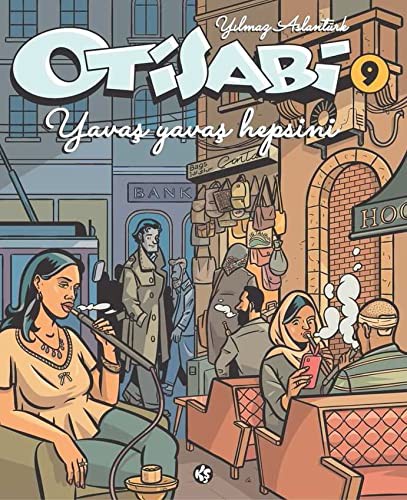 Otisabi 9 / Yavaş Yavaş Hepsini kitap kapağı