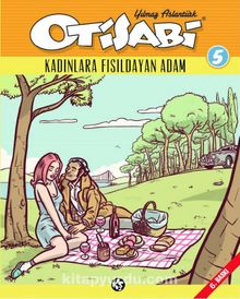 Otisabi 5 - Kadınlara Fısıldayan Adam kitap kapağı