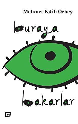 Buraya Bakarlar kitap kapağı