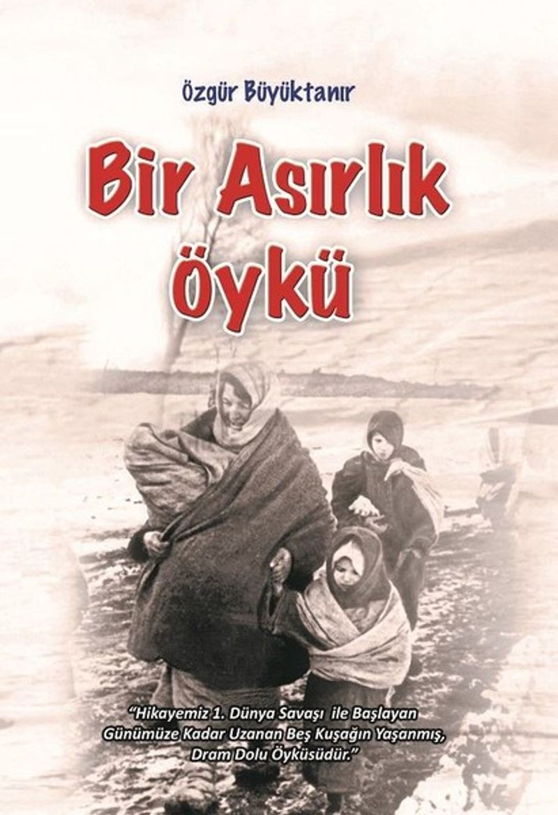 Bir Asırlık Öykü kitap kapağı