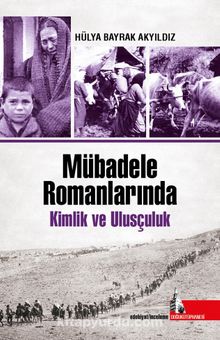 Mübadele Romanlarında Kimlik ve Ulus kitap kapağı