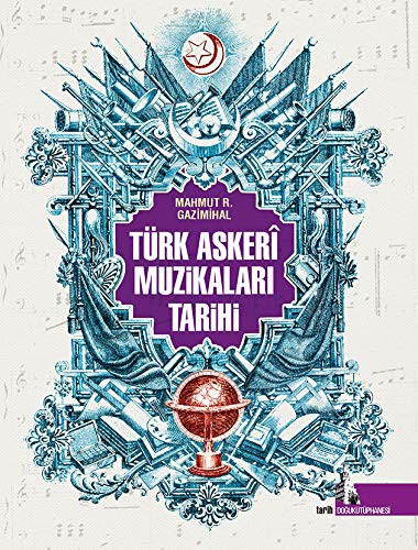 Türk Askeri Muzikaları Tarihi kitap kapağı