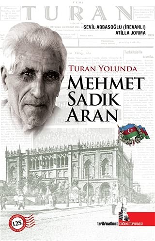 Turan Yolunda Mehmet Sadık Aran kitap kapağı