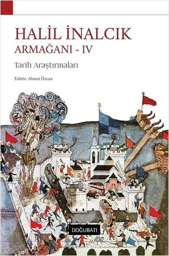 Halil İnalcık Armağanı IV Tarih Araştırmaları kitap kapağı