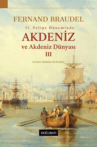 Akdeniz ve Akdeniz Dünyası 3 kitap kapağı