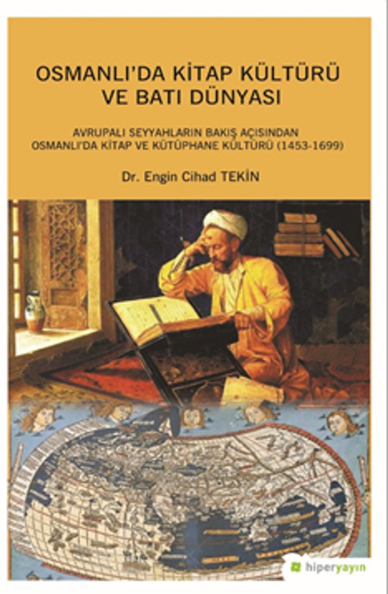 Osmanlı'da Kitap Kültürü ve Batı Dünyası kitap kapağı