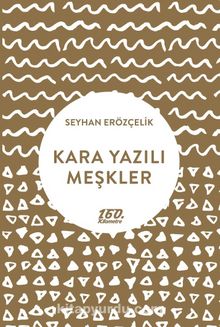 Kara Yazılı Meşkler kitap kapağı