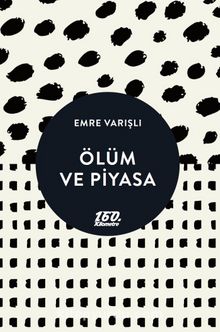 Ölüm ve Piyasa kitap kapağı