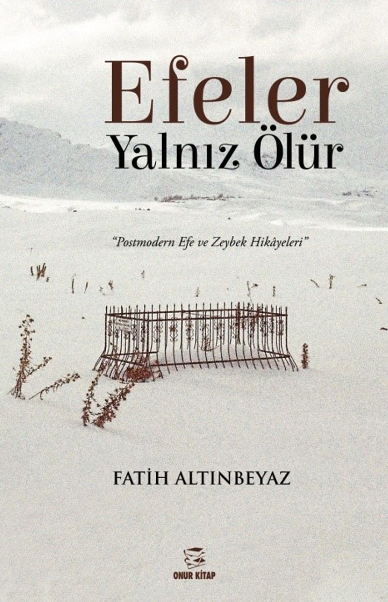 Efeler Yalnız Ölür kitap kapağı