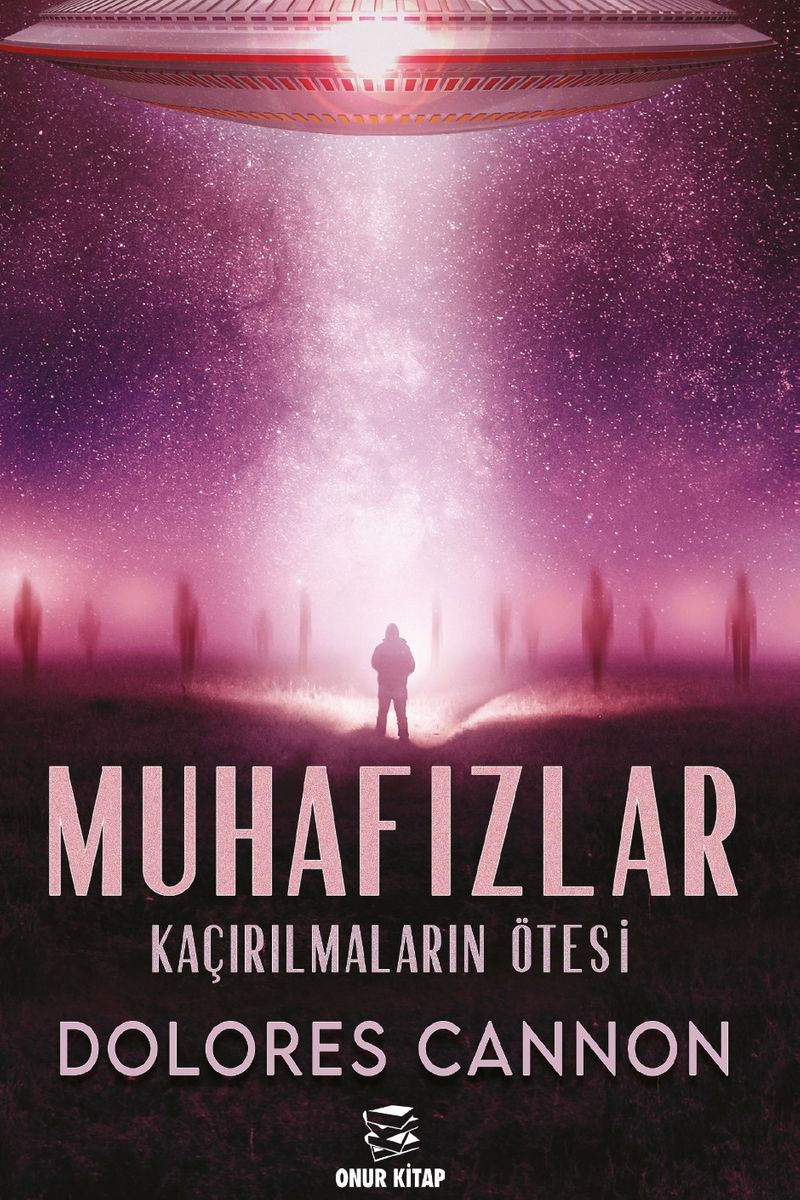 Muhafızlar Kaçırılmaların Ötesi kitap kapağı
