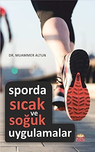 Sporda Sıcak ve Soğuk Uygulamalar kitap kapağı