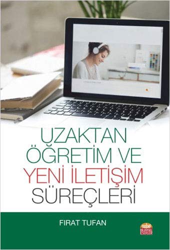 Uzaktan Öğretim ve Yeni İletişim Süreçleri kitap kapağı