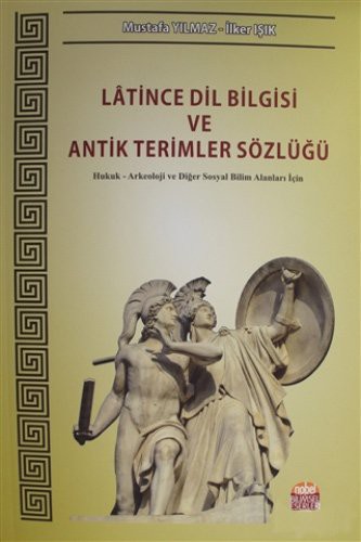 Latince Dil Bilgisi ve Antik Terimler Sözlüğü kitap kapağı