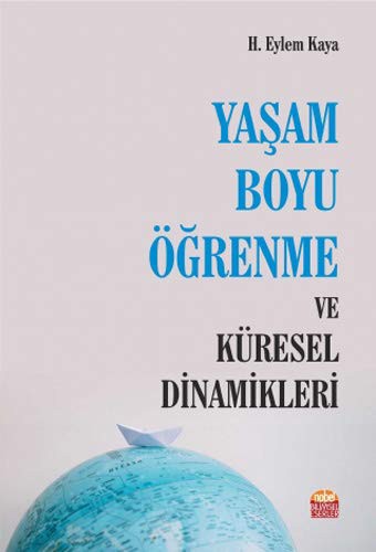 Yaşam Boyu Öğrenme ve Küresel Dinamikleri kitap kapağı