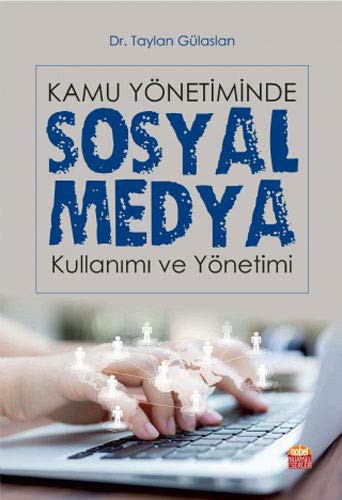 Kamu Yönetiminde Sosyal Medya Kullanımı ve Yönetimi kitap kapağı