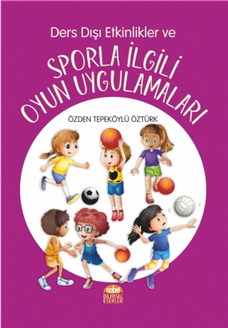 Ders Dışı Etkinlikler ve Sporla İlgili Oyun Uygulamaları kitap kapağı