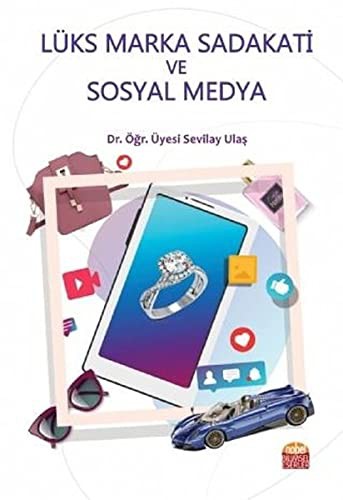Lüks Marka Sadakati ve Sosyal Medya kitap kapağı