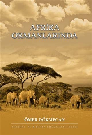 Afrika Ormanlarında kitap kapağı