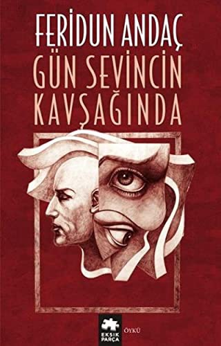 Gün Sevincin Kavşağında kitap kapağı