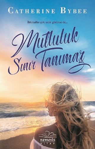Mutluluk Sınır Tanımaz kitap kapağı