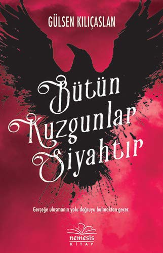 Bütün Kuzgunlar Siyahtır kitap kapağı