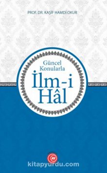 Güncel Konularla İlm-i Hal kitap kapağı