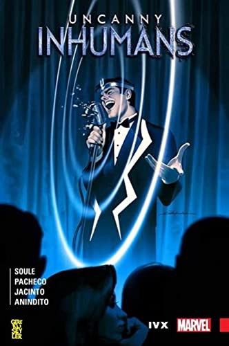 Uncanny Inhumans 4: IVX kitap kapağı