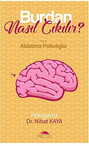 Burdan Nasıl Çıkılır? & Aldatma Psikolojisi kitap kapağı