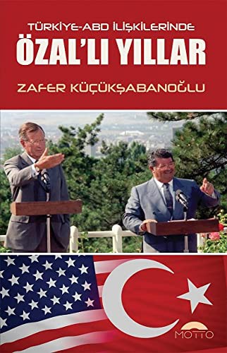 Türkiye-ABD İlişkilerinde Özal'lı Yıllar kitap kapağı