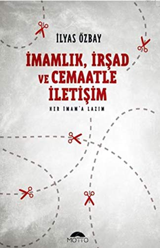 İmamlık, İrşad ve Cemaatle İletişim kitap kapağı