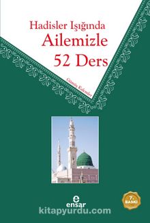 Hadisler Işığında Ailemizle 52 Ders kitap kapağı