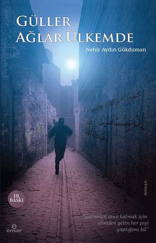 Güller Ağlar Ülkemde kitap kapağı
