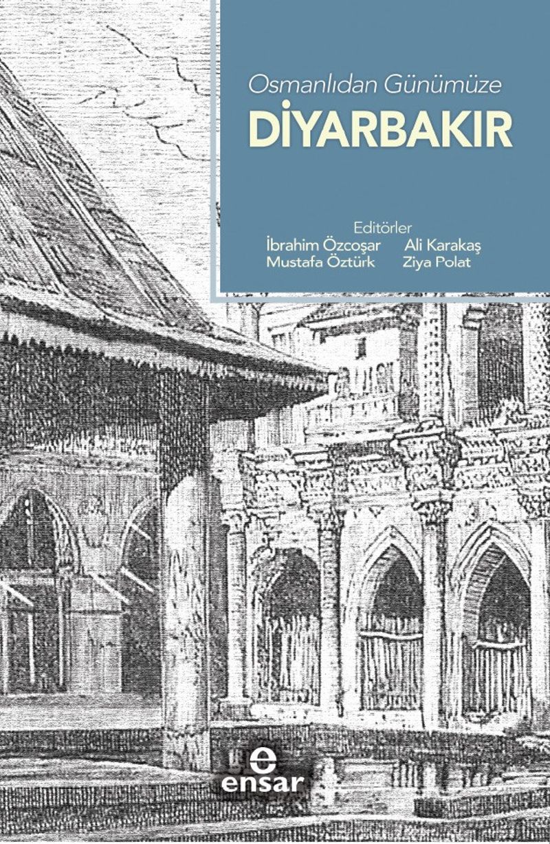 Osmanlıdan Günümüze Diyarbakır kitap kapağı