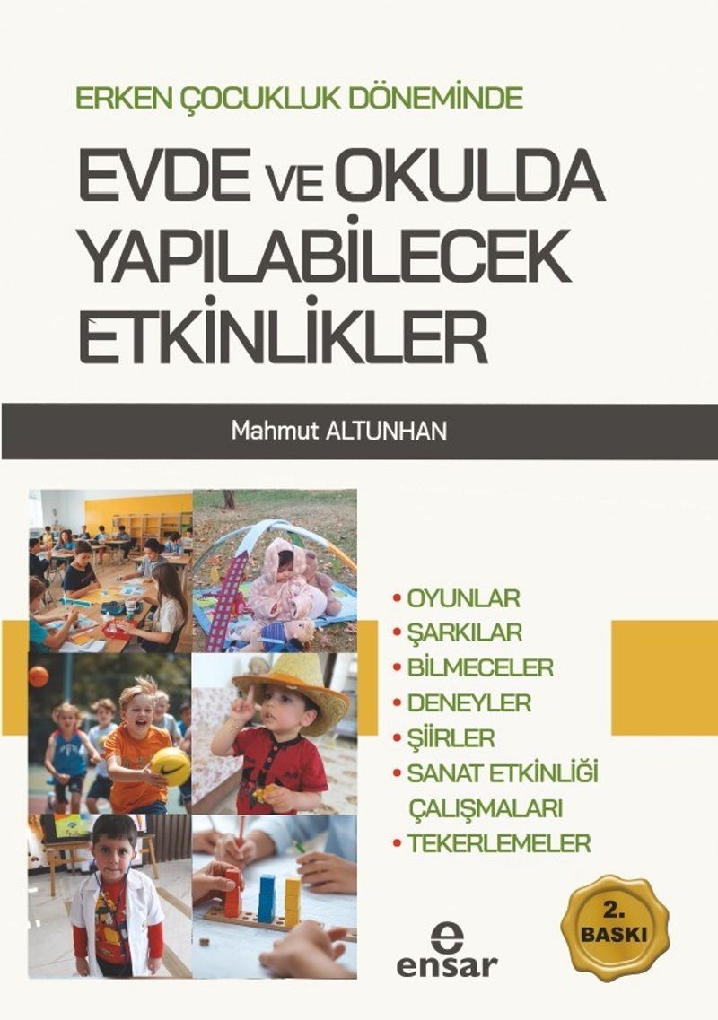 Erken Çocukluk Döneminde Evde ve Okulda Yapılabilecek Etkinlikler kitap kapağı