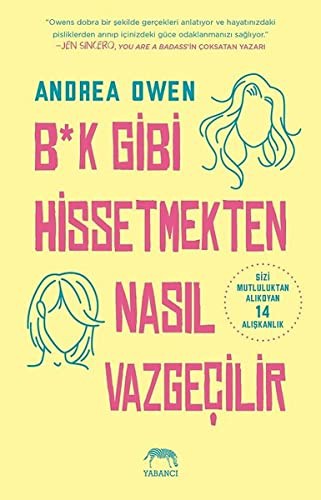 B*k Gibi Hissetmekten Nasıl Vazgeçilir? kitap kapağı