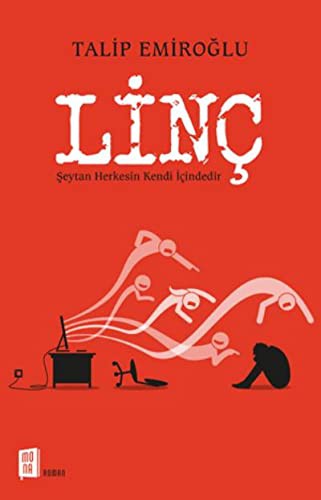 Linç & Şeytan Herkesin Kendi İçindedir kitap kapağı
