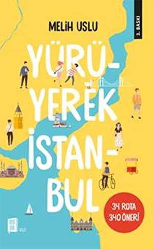 Yürüyerek İstanbul & 34 Rota 340 Öneri kitap kapağı