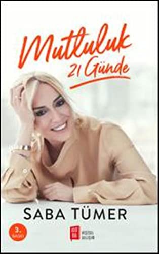 Mutluluk 21 Günde kitap kapağı