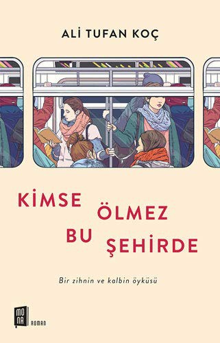 Kimse Ölmez Bu Şehirde kitap kapağı