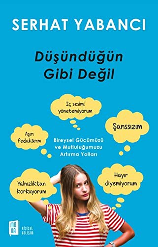 Düşündüğün Gibi Değil kitap kapağı