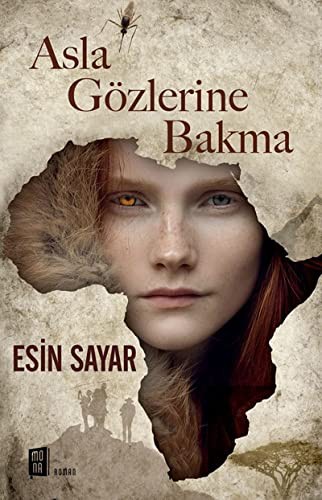 Asla Gözlerine Bakma kitap kapağı