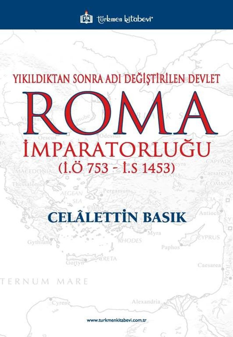 Roma İmparatorluğu Yıkıldıktan Sonra Adı Değiştirilen Devlet kitap kapağı