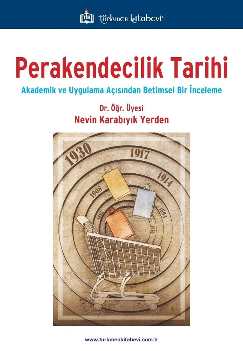 Perakendecilik Tarihi Akademik ve Uygulama Açısından Betimsel Bir İnceleme kitap kapağı