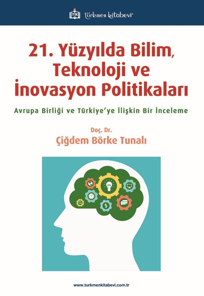 21. Yüzyılda Bilim, Teknoloji ve İnovasyon Politikaları kitap kapağı