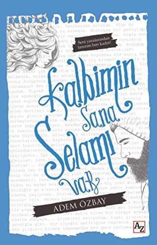 Kalbimin Sana Selamı Var kitap kapağı