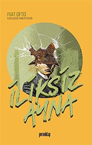 İliksiz Ayna kitap kapağı