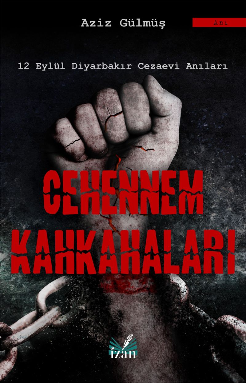 Cehennem Kahkahaları 12 Eylül Diyarbakır Cezevi Anıları kitap kapağı