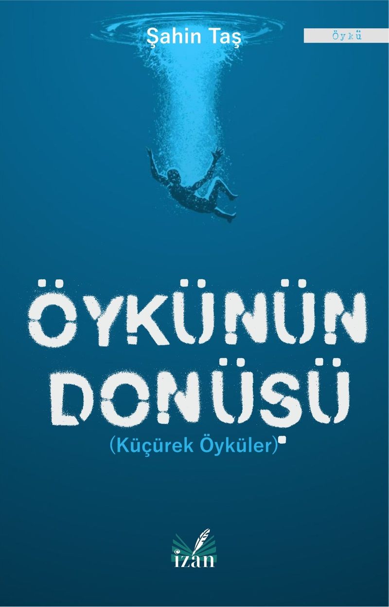 Öykünün Dönüşü Küçürek Öyküler kitap kapağı