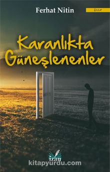 Karanlıkta Güneşlenenler kitap kapağı
